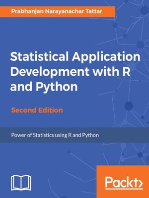 cover image of Statistical Application Development with R and Python